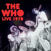 Виниловая пластинка The Who / LIVE 1970 (2LP)